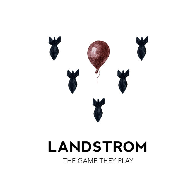 LANDSTROM – The Game They Play!  Ny singel 30/4 2026!